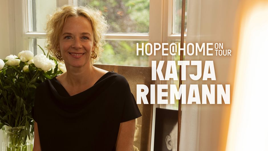 Hope@Home - on tour! - Mit Katja Riemann und Christoph Israel