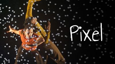 Pixel by Mourad Merzouki Pixel by Mourad Merzouki