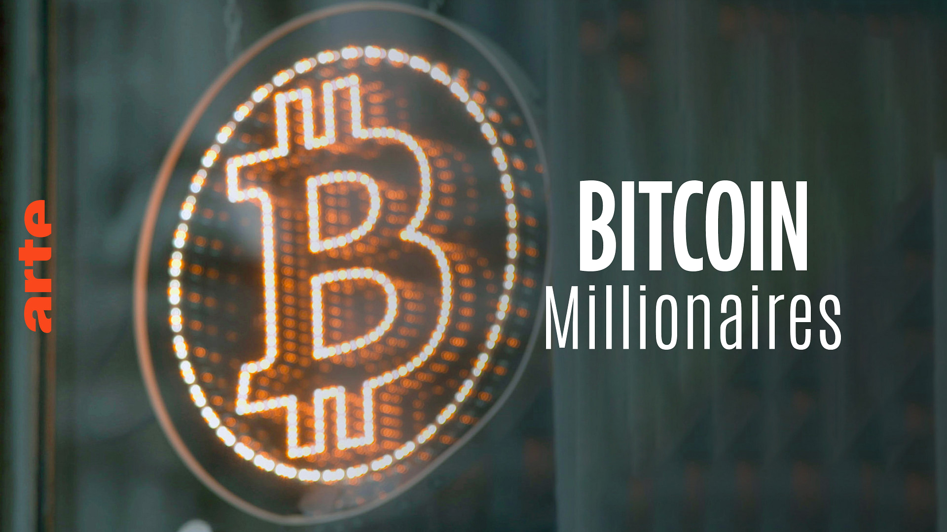 Re Bitcoin Millionaires Watch The Full Documentary Arte