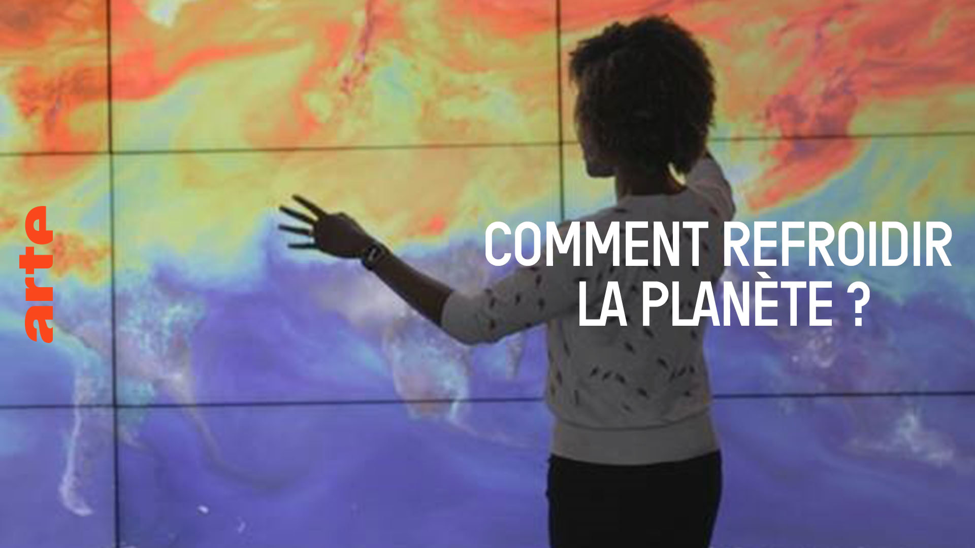 Pouvons-nous refroidir la planète ? - Regarder le documentaire complet | ARTE