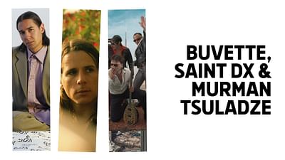 Buvette, Saint DX, Murman Tsuladze Buvette, Saint DX, Murman Tsuladze