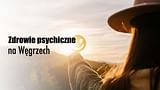 Węgry: Zdrowie psychiczne młodzieży