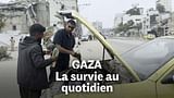 Gaza : La survie au quotidien