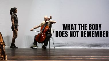 What the body does not remember.