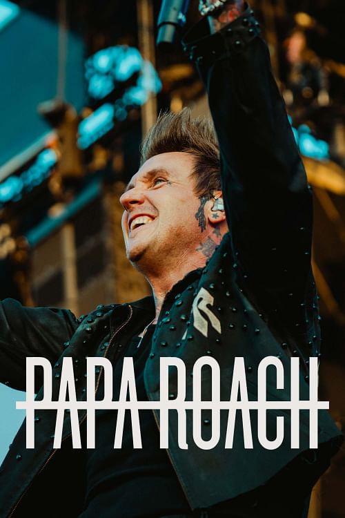 Papa Roach.