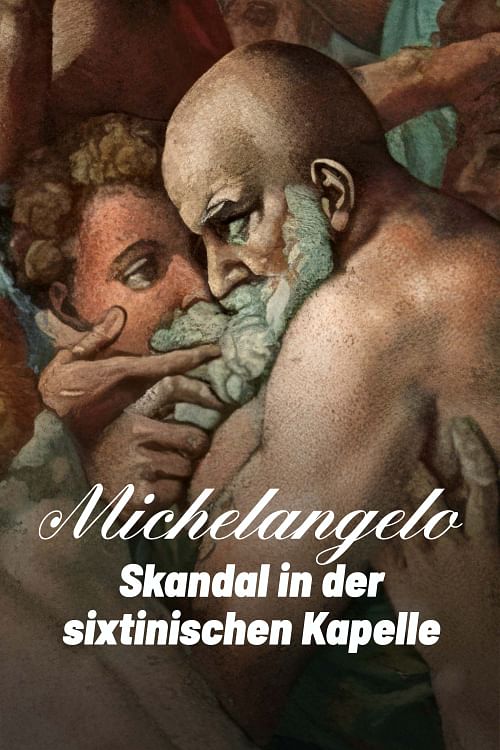 Michelangelo, Skandal in der sixtinischen Kapelle.