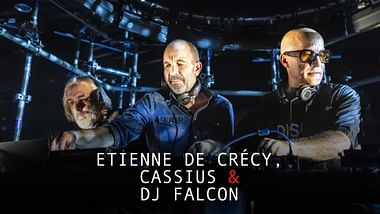 Étienne de Crécy, Cassius et DJ Falcon.
