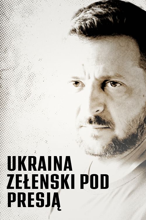 Ukraina: Zełenski pod presją.