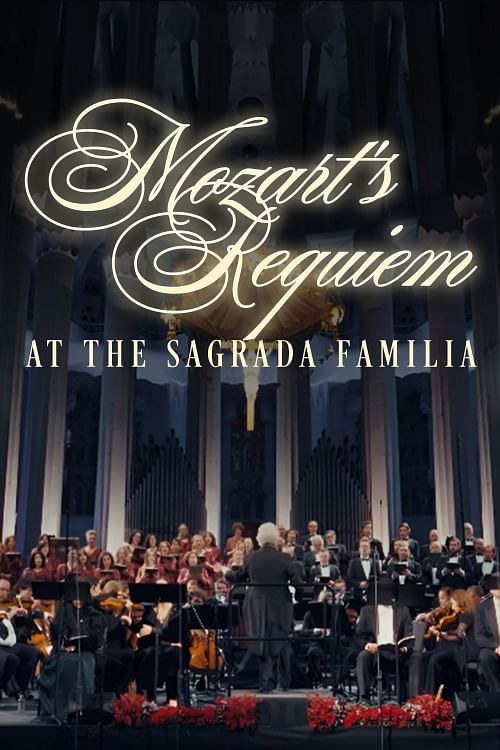 Mozart's Requiem at the Sagrada Familia.