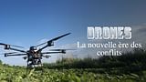 Drone, la nouvelle ère des conflits