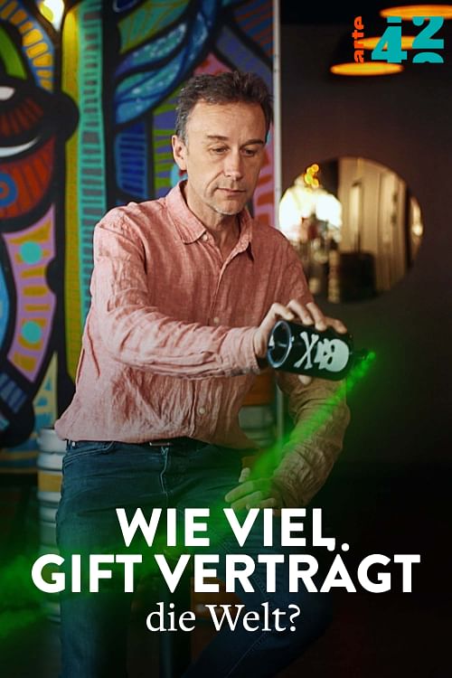 Wie viel Gift verträgt die Welt?.