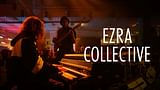 Ezra Collective