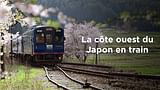 Un billet de train pour la côte ouest du Japon