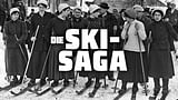 Die Ski-Saga