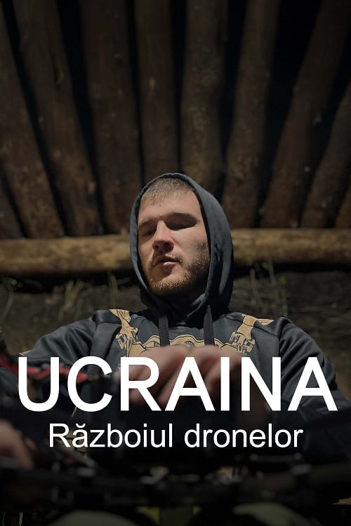 Ucraina: războiul dronelor.