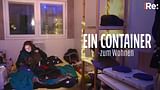 Re: Wenn nur ein Container zum Wohnen bleibt