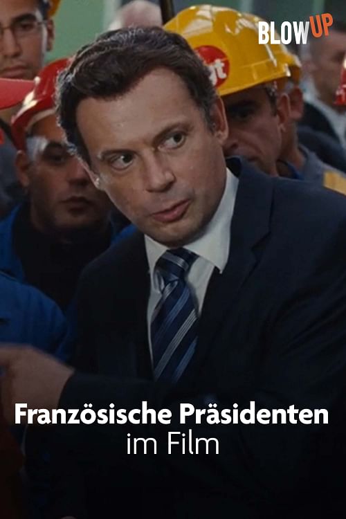 Französische Präsidenten im Film.