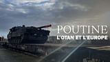 Poutine, L'OTAN et l'Europe