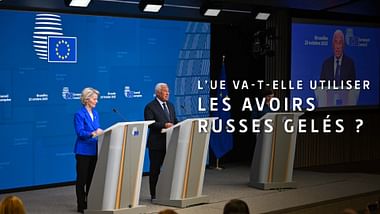 L'UE va-t-elle utiliser les avoirs russes gelés ? 