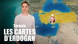 Le dessous des cartes - Turquie : les cartes d'Erdogan