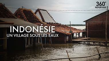 Indonésie, un village sous les eaux