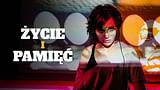 Życie i pamięć