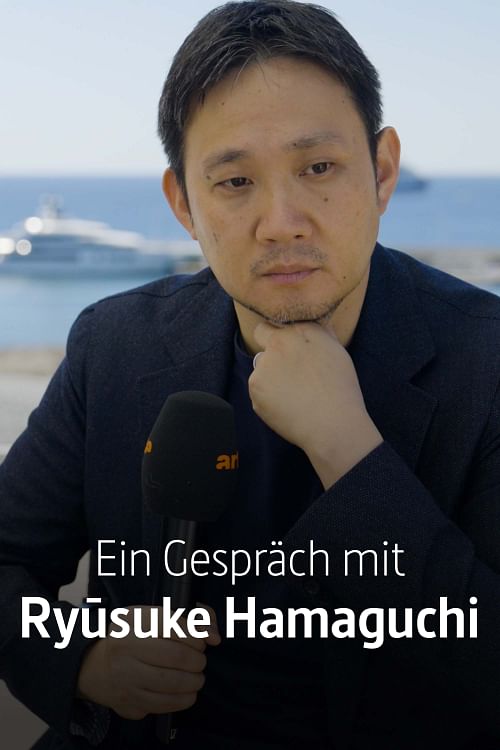 Ein Gespräch mit Ryūsuke Hamaguchi.