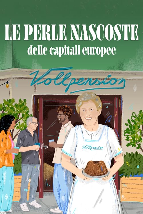 Le perle nascoste delle capitali europee.