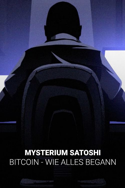 Mysterium Satoshi - Bitcoin, wie alles begann (1/6).