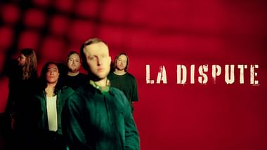 La Dispute.