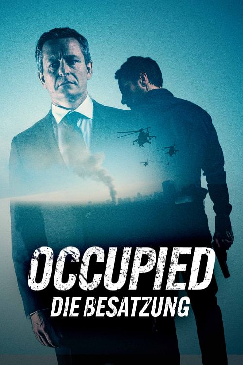 Occupied - Die Besatzung.
