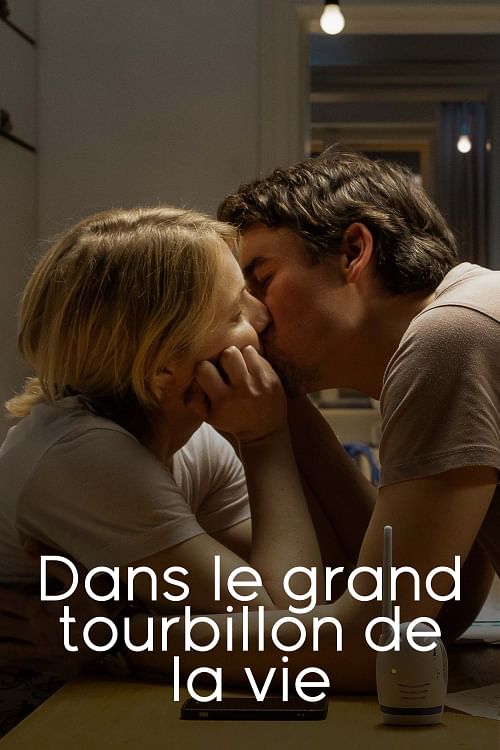 Dans le grand tourbillon de la vie.