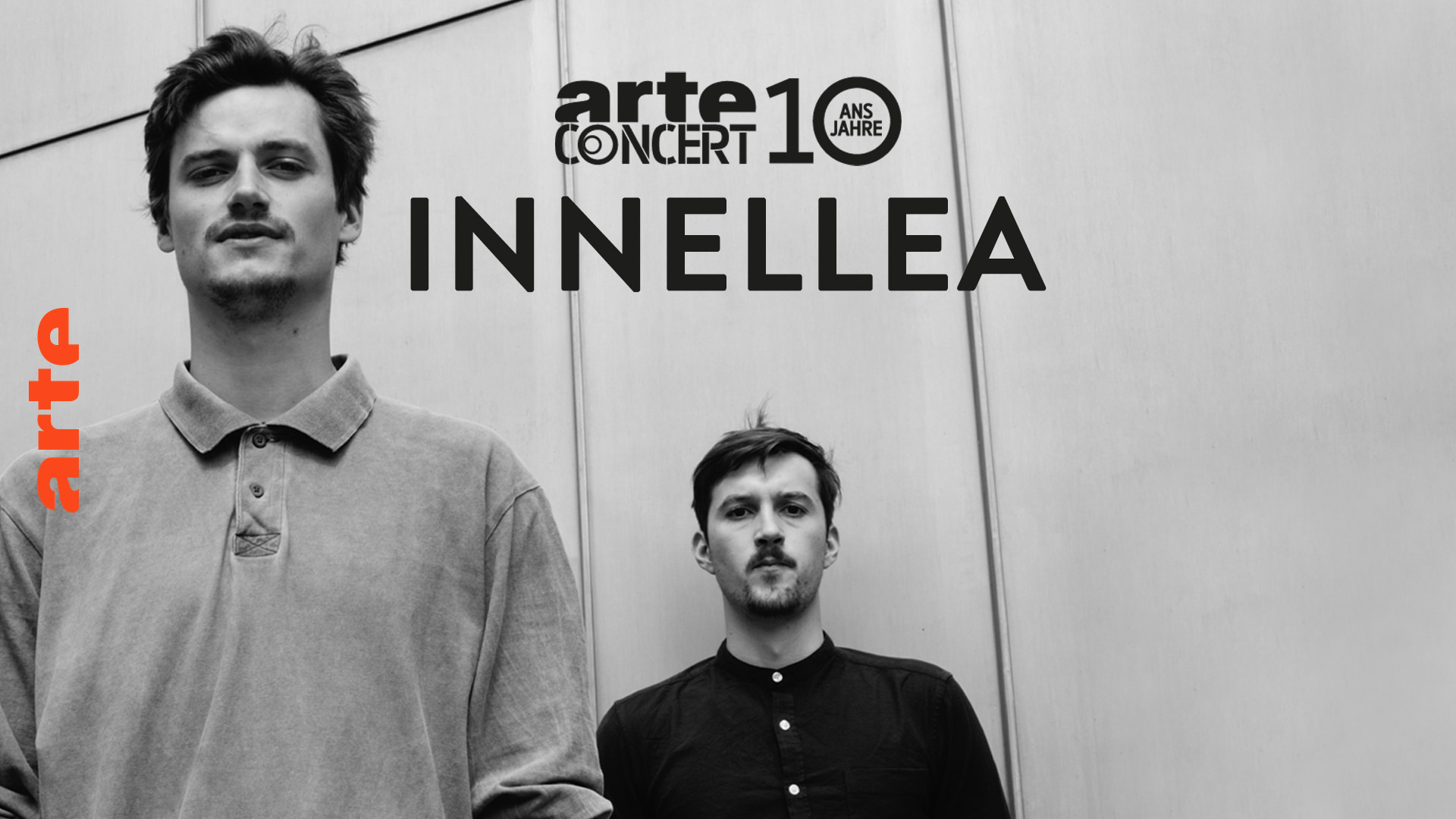 Innellea | Paris x Berlin - 10 Jahre ARTE Concert