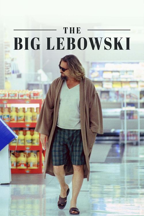 The Big Lebowski.