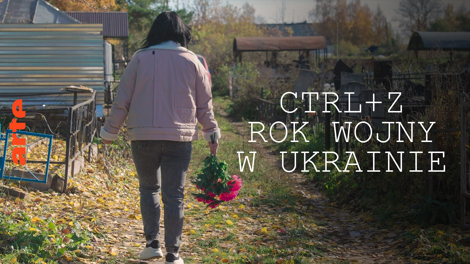 CTRL+Z - Kronika rosyjskiej inwazji w Ukrainie - Obejrzyj cały dokument | ARTE po polsku