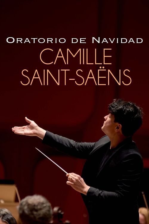 Camille Saint-Saëns: Oratorio de Navidad.
