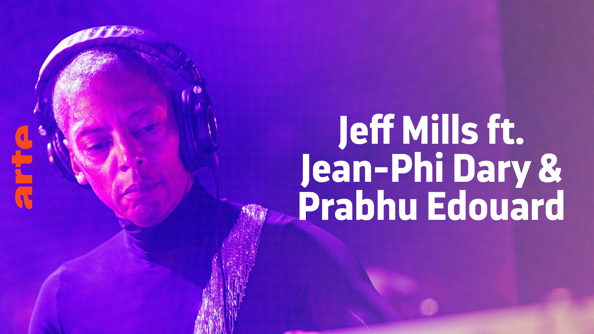 Jeff Mills ft. Jean-Phi Dary und Prabhu Edouard