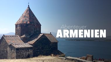 Abenteuer Armenien.