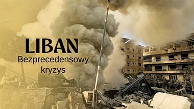 Liban: bezprecedensowy kryzys.