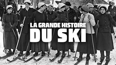La grande histoire du ski