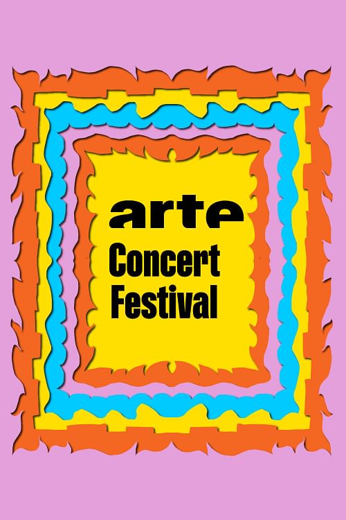 ARTE Concert Festival.