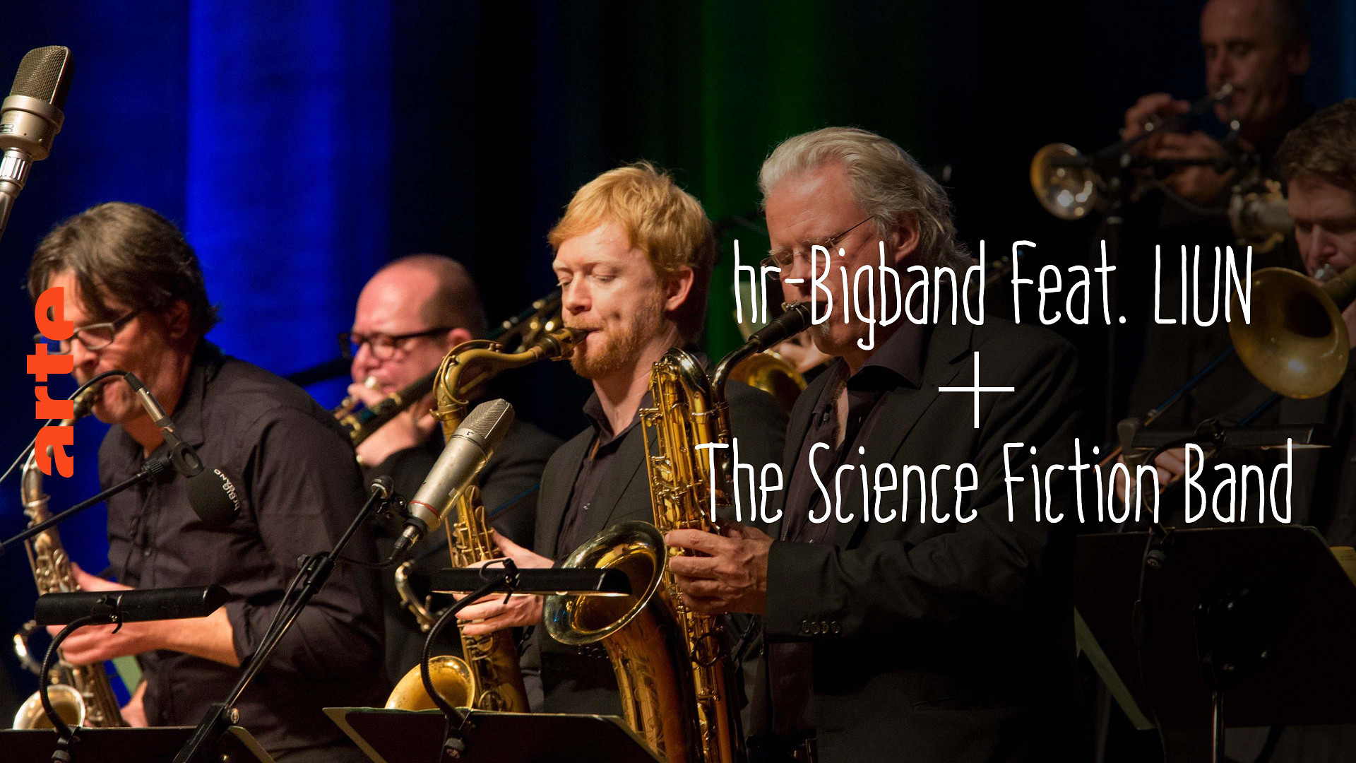 hr-Bigband feat. LIUN + The Science Fiction Band