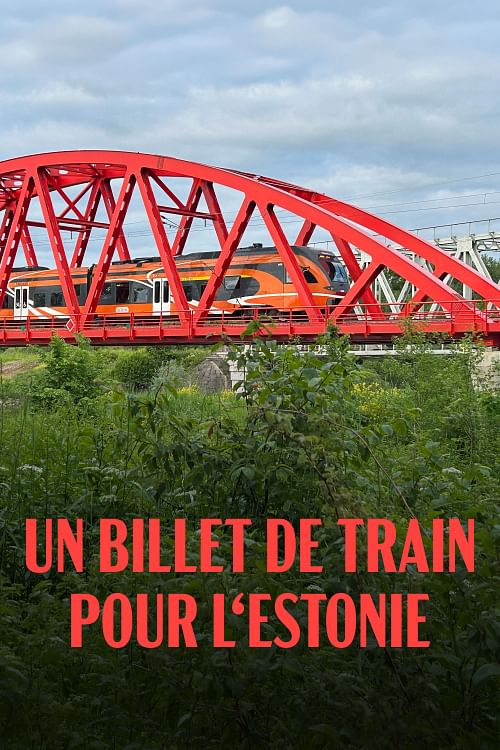 Un billet de train pour l‘Estonie.