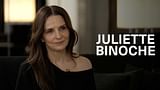 In Conversation with Juliette Binoche