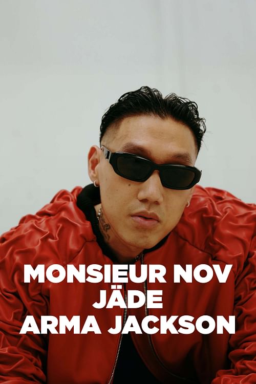 Monsieur Nov, Jäde et Arma Jackson.