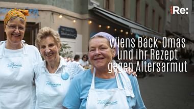 Re: Wiens Back-Omas und ihr Rezept gegen Altersarmut
