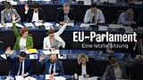 EU-Parlament - Eine letzte Sitzung