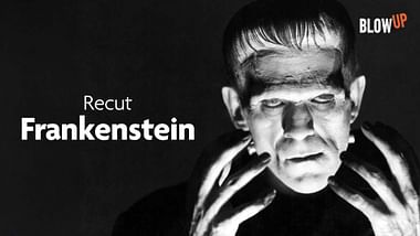 Blow up - Recut Frankenstein