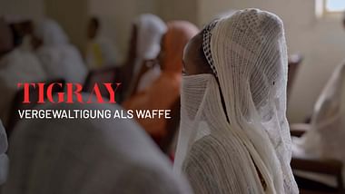 Tigray: Vergewaltigung als Waffe