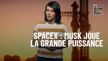 SpaceX : Musk joue la grande puissance